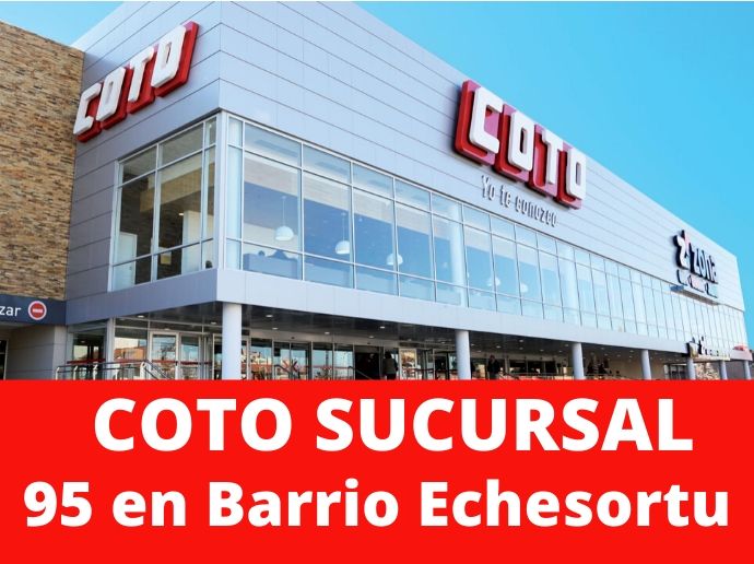 COTO Sucursal 95 Barrio Echesortu Supermercado Santa Fe