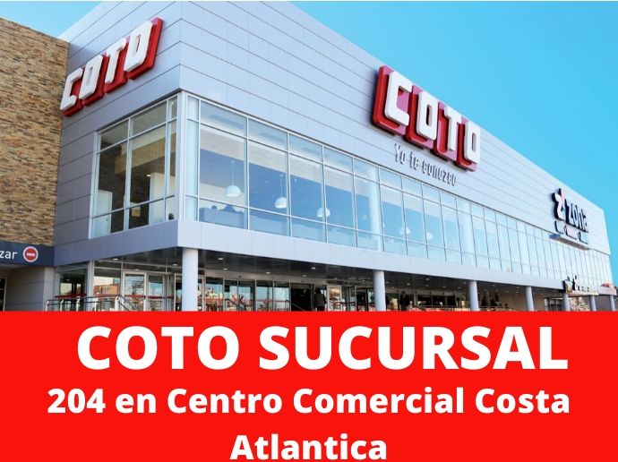 COTO Sucursal 204 Centro Comercial Costa Atlantica Hipermercado Partido de la Costa