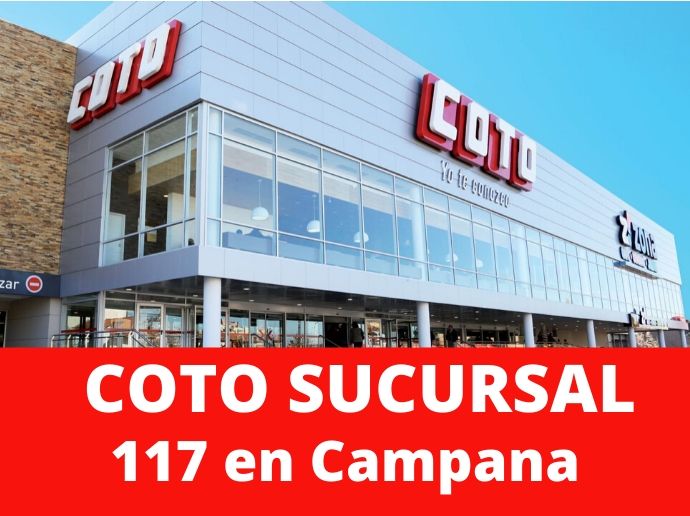 COTO Sucursal 117 Campana Supermercado Zona Norte